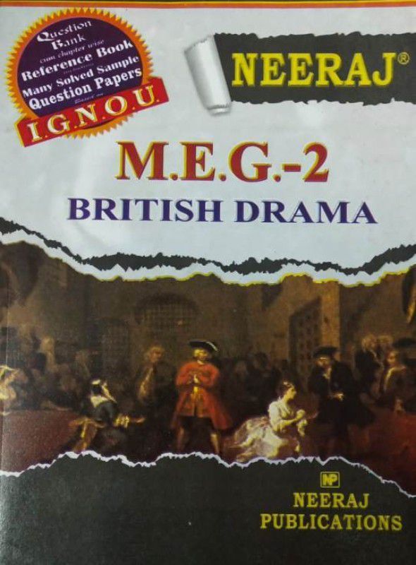 I.G.N.O.U M.E.G-2 - NEERAJ MEG-2 British Drama  (English, Paperback, NEERAJ PUBLICATIONS)