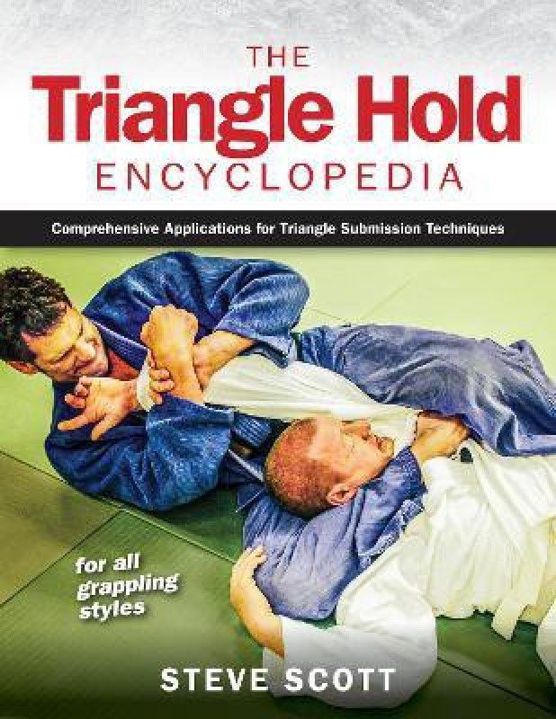 The Triangle Hold Encyclopedia  (English, Paperback, Scott Steve)