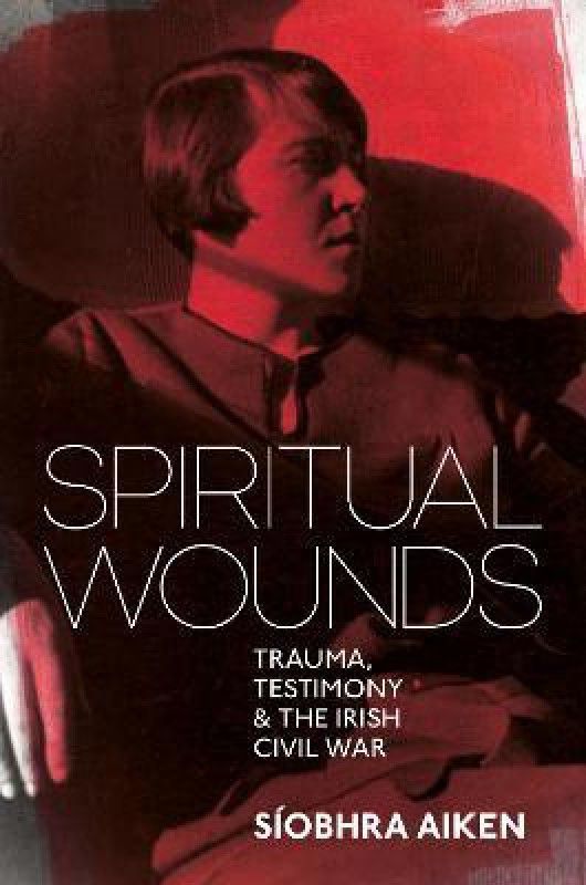 Spiritual Wounds  (English, Hardcover, Aiken Siobhra)
