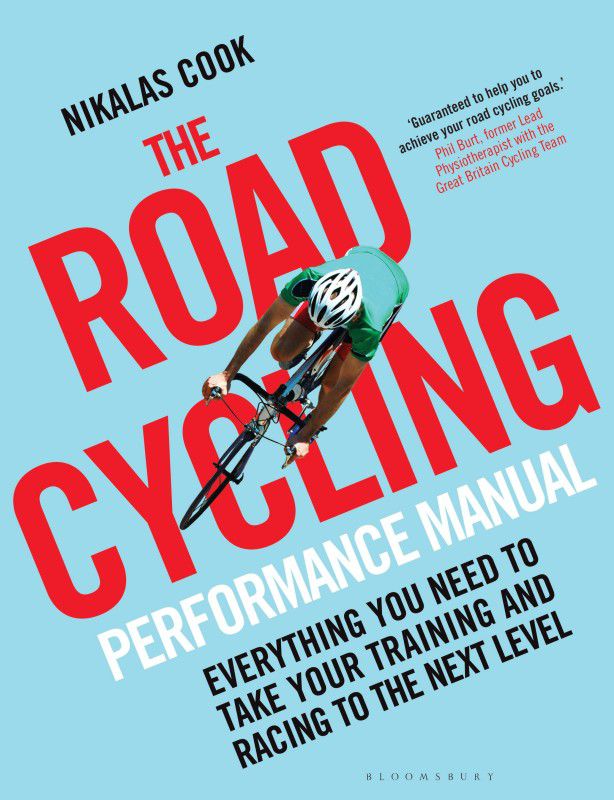 The Road Cycling Performance Manual  (English, Paperback, unknown)