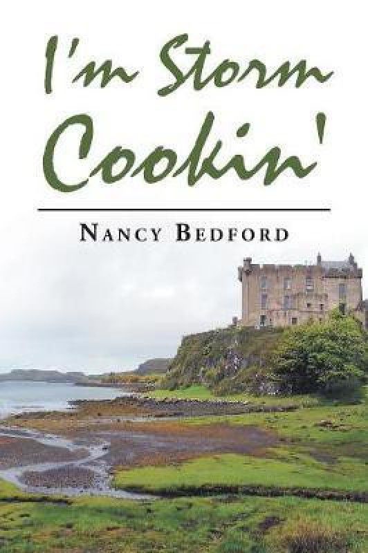 I'm Storm Cookin'  (English, Paperback, Bedford Nancy)