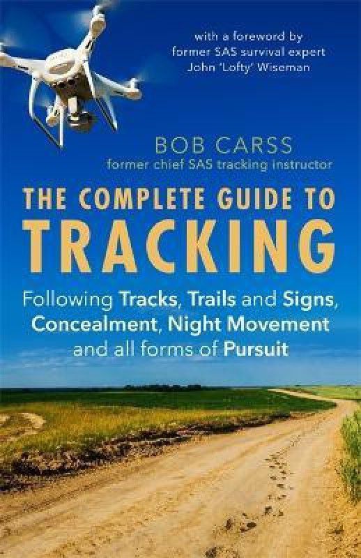 The Complete Guide to Tracking (Third Edition)  (English, Paperback, Carss Bob)