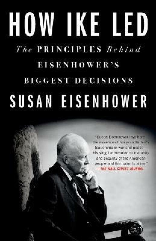 How Ike Led  (English, Paperback, Eisenhower Susan)