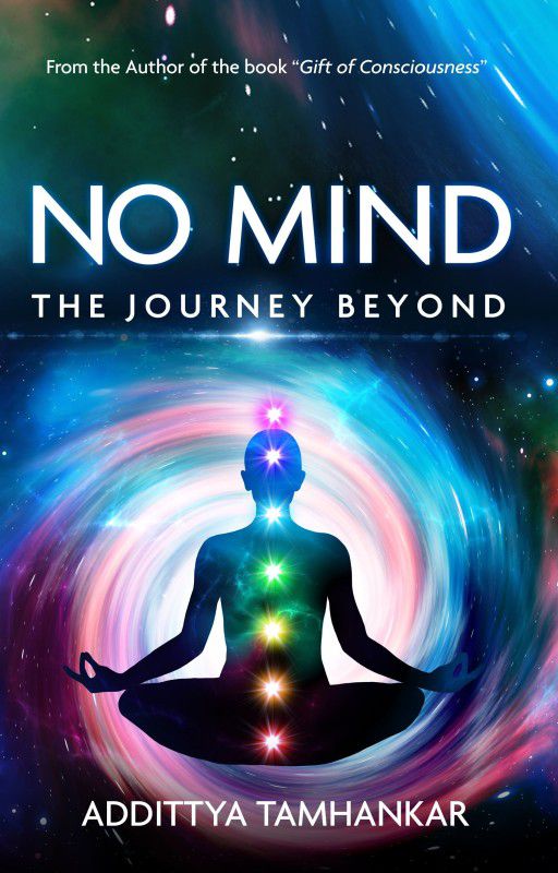 No Mind  (English, Paperback, Addittya Tamhankar)