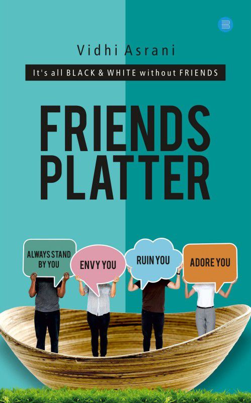 Friends Platter  (English, Paperback, Vidhi Asrani)