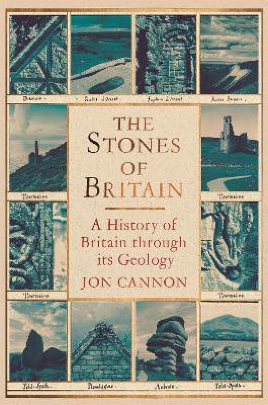 The Stones of Britain  (English, Hardcover, Cannon Jon)