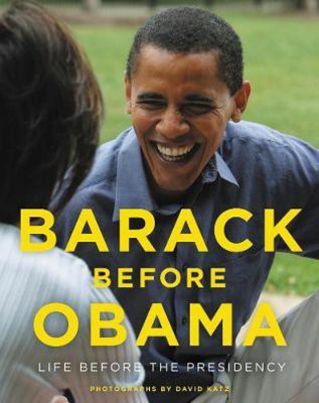 Barack Before Obama  (English, Hardcover, Katz David)