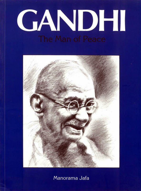 Gandhi - The Man of Peace | Story of Mahatma Gandhi For Children  (Paperback, Manorama Jafa)
