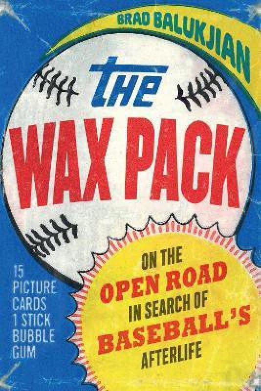 The Wax Pack  (English, Paperback, Balukjian Brad)
