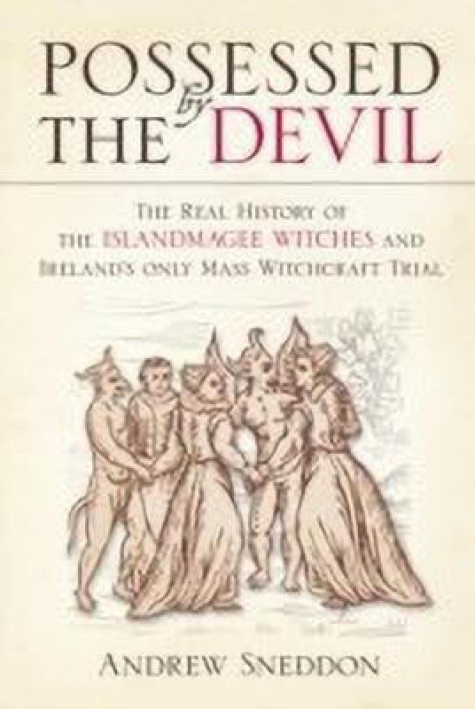 Possessed By the Devil  (English, Paperback, Sneddon Andrew Dr)