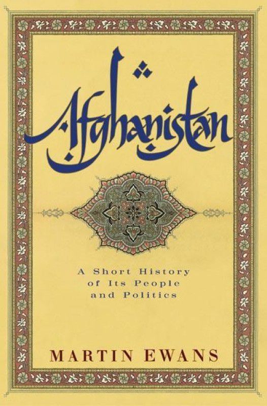 Afghanistan  (English, Paperback, Ewans Martin)