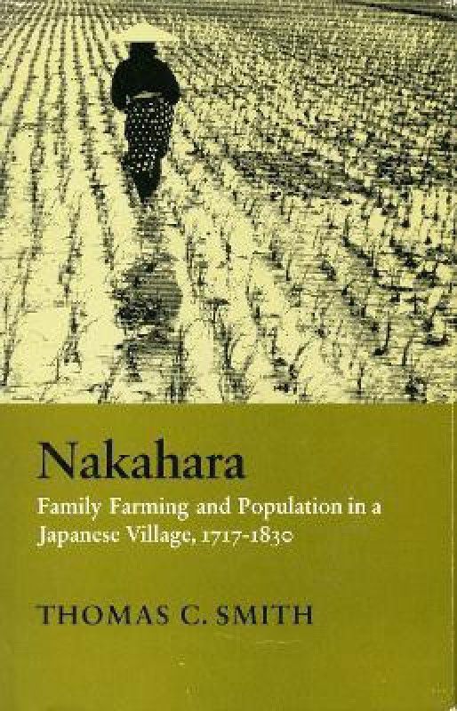 Nakahara  (English, Hardcover, Smith Thomas C.)