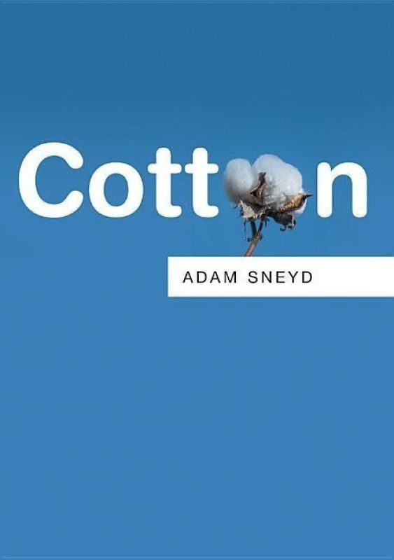 Cotton  (English, Paperback, Sneyd Adam)