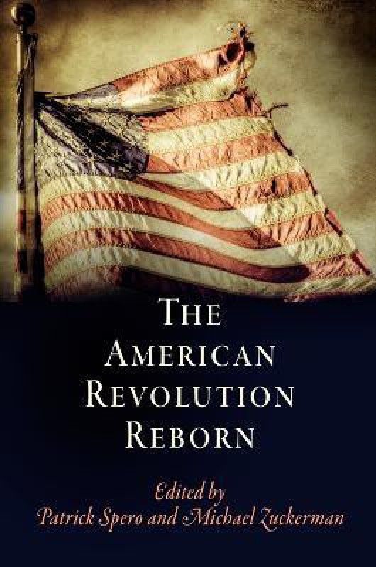 The American Revolution Reborn  (English, Hardcover, unknown)