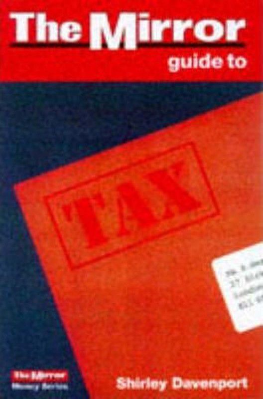 Mirror Guide To Tax  (English, Paperback, Davenport)