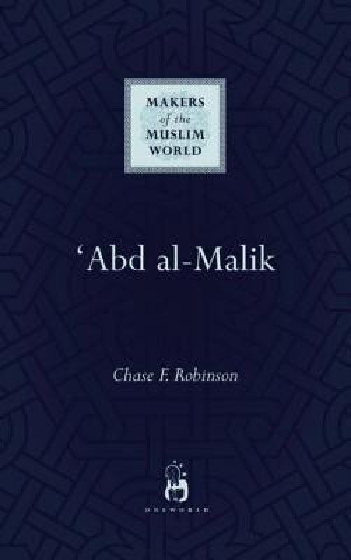 'Abd al-Malik  (English, Paperback, Robinson Chase F.)