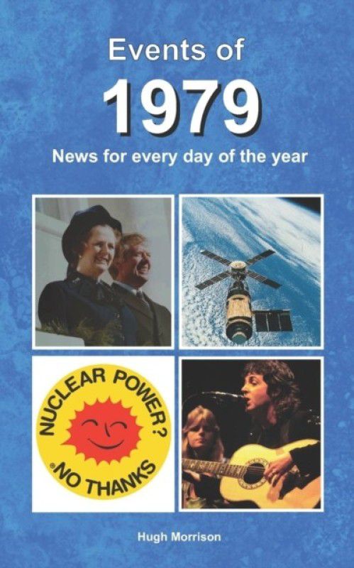 Events of 1979  (English, Paperback, Morrison Hugh)