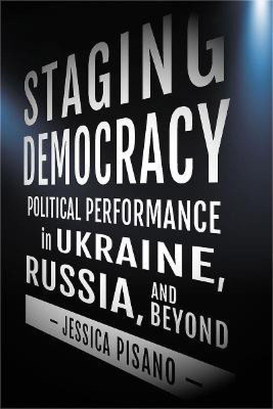 Staging Democracy  (English, Paperback, Pisano Jessica)