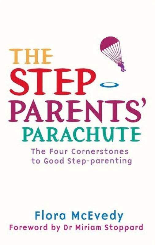The Step-Parents' Parachute  (English, Paperback, McEvedy Flora)