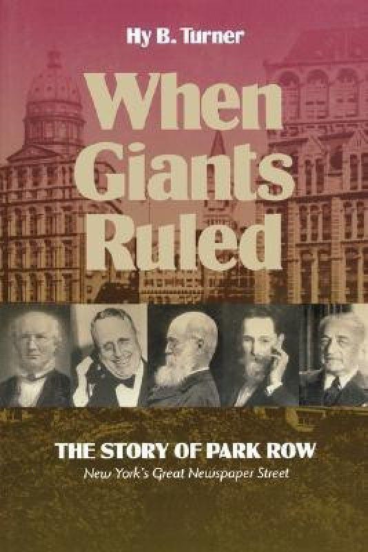 When Giants Ruled  (English, Paperback, Turner Hy B.)