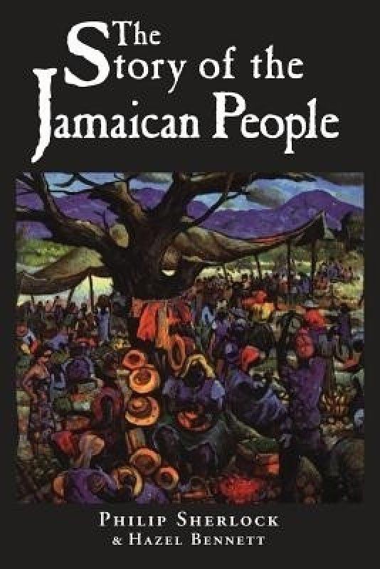 The Story of the Jamaican People  (English, Paperback, Sherlock Phillips)