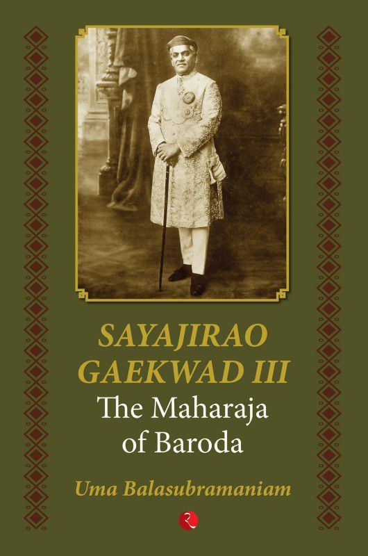 Sayajirao Gaekwad III  (English, Paperback, Balasubramaniam Uma)