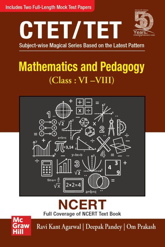 Mathematics and Pedagogy For CTET/TET | For Class : VI-VIII | Full Coverage of NCERT Textbook | CTET Paper 2  (English, Paperback, Deepak Pandey, Ravi Kant Agarwal, Om Prakash)