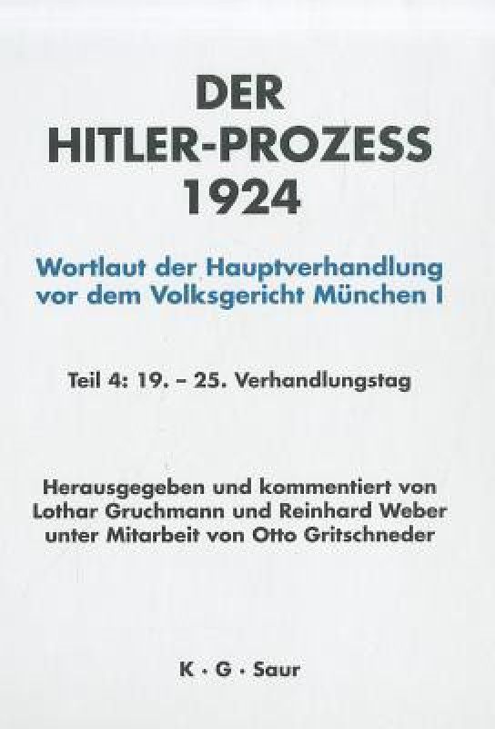 Hitler-Prozess 1924 Tl.4  (German, Hardcover, unknown)