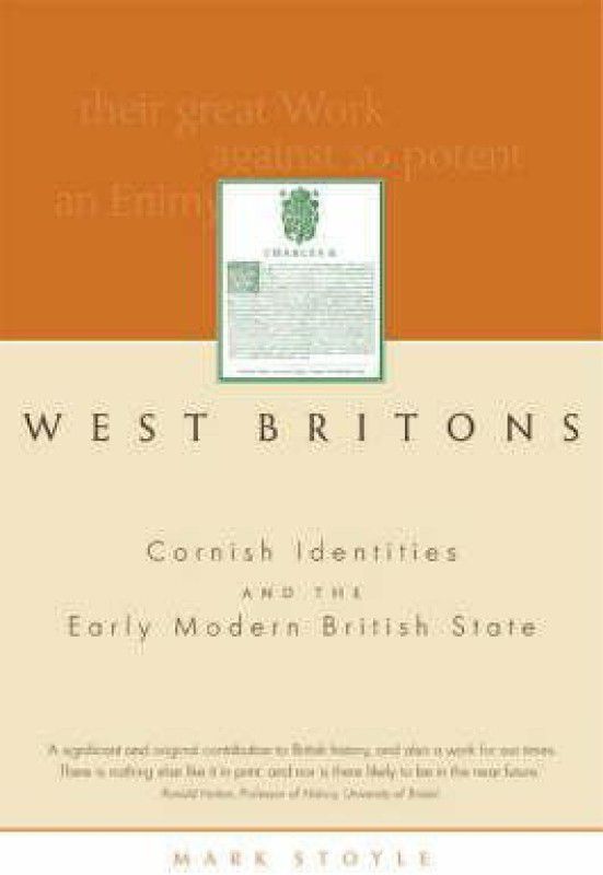 West Britons  (English, Hardcover, Stoyle Mark Prof.)