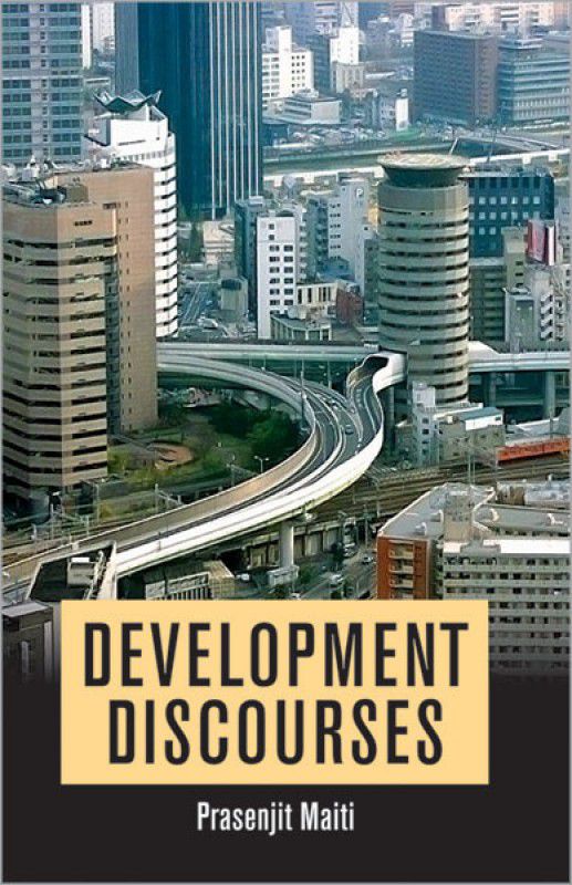 Development Discourses  (English, Hardcover, Maiti Prasenjit)