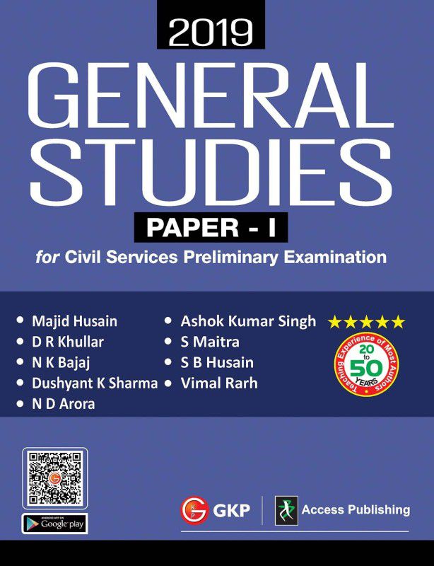 General Studies Paper I for Civil Services Preliminary Examination 2020  (English, Paperback, Majid Husain, ND Arora, Ashok Kumar Singh, SB Husain, DR Khullar, Dushyant K. Sharma, S Maitra, Vimal Rarh, NK Bajaj)