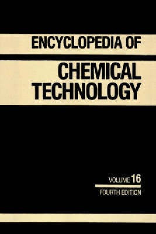 Encyclopaedia of Chemical Technology: v.16  (English, Hardcover, unknown)