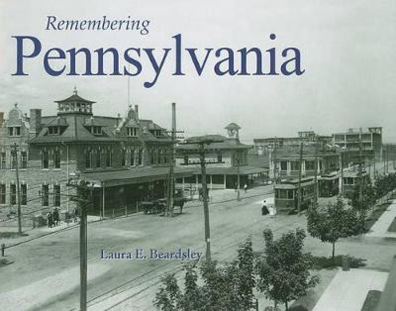 Remembering Pennsylvania  (English, Paperback, unknown)