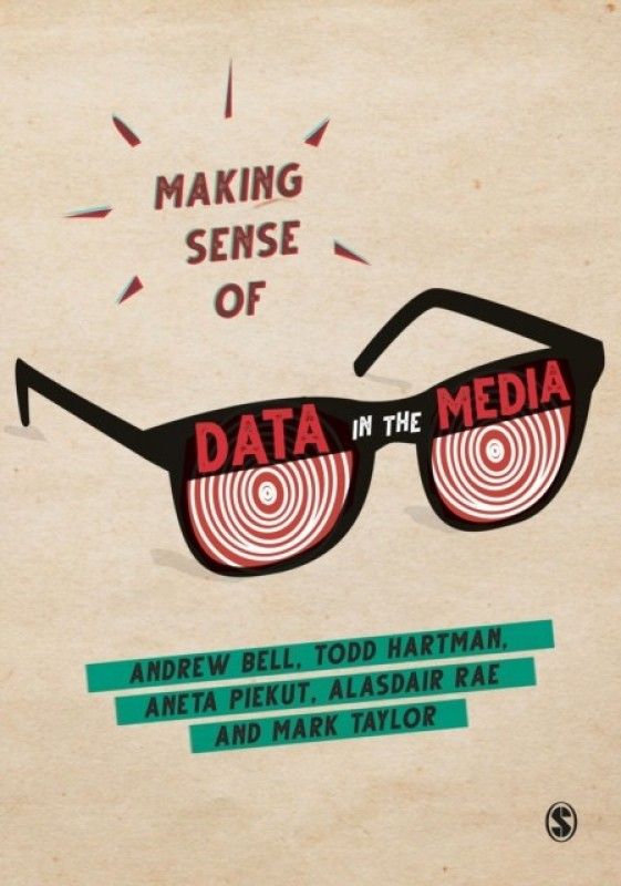 Making Sense of Data in the Media  (English, Paperback, Bell Andrew)