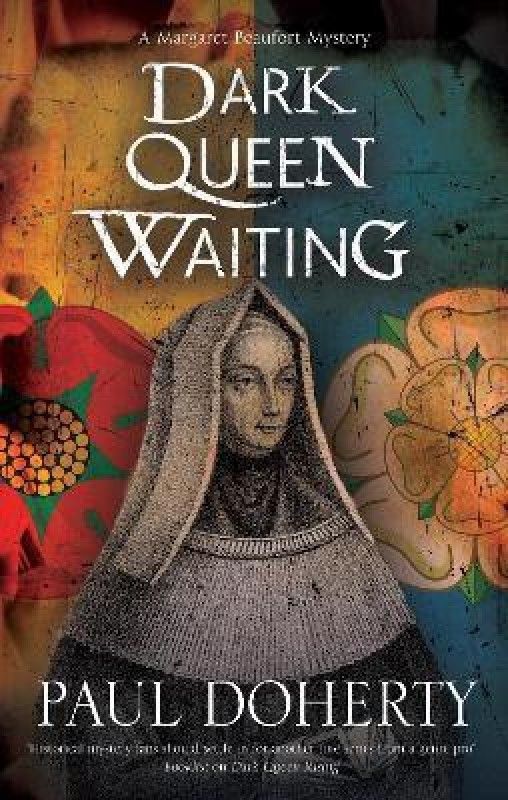 Dark Queen Waiting  (English, Paperback, Doherty Paul)