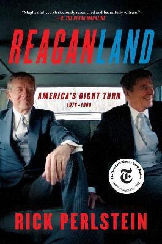 Reaganland  (English, Paperback, Perlstein Rick)