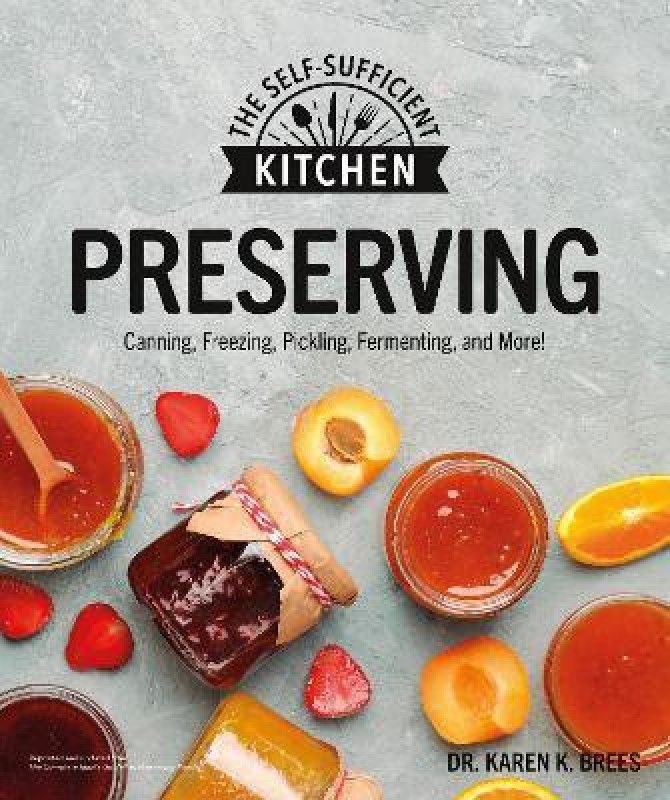 Preserving  (English, Paperback, Brees Karen K. Ph.D.)