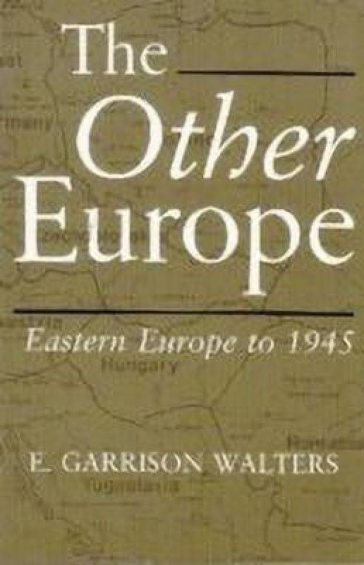 The Other Europe  (English, Paperback, Walters E. Garrison)