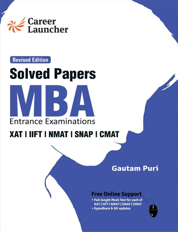 MBA 2020-21 : Solved Papers (XAT|IIFT|NMAT|SNAP|CMAT)  (English, Paperback, Gautam Puri)