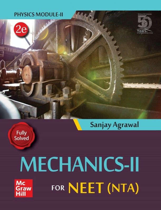 Mechanics - II for NEET (NTA) | Physics Module 2  (English, Paperback, Sanjay Agrawal)