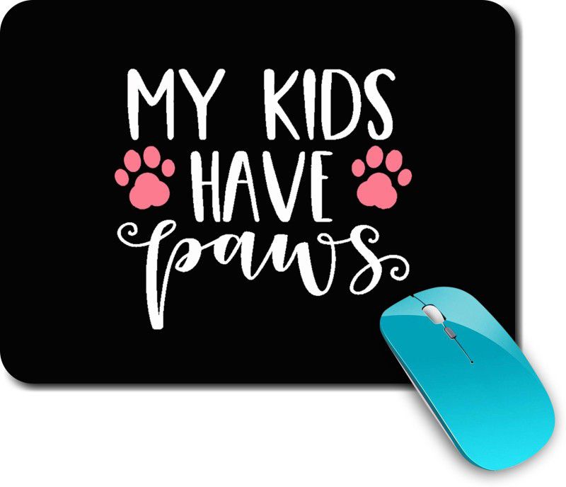 whats your kick Dog Lover | Pet Love | Animal Lover | Dog Quotes | Printed Mouse Pad/Designer Waterproof Coating Gaming Mouse Pad For Computer/Laptop (Multi4) Mousepad  (Multicolor)