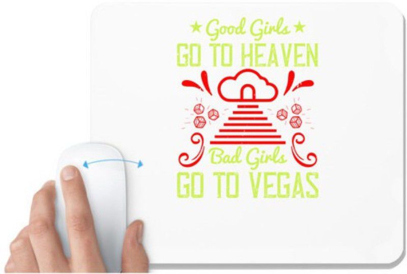UDNAG White Mousepad 'Girls trip | good girls go to heaven bad girls go to vegas' for Computer / PC / Laptop [230 x 200 x 5mm] Mousepad  (White)