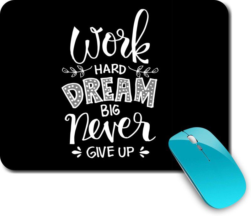 whats your kick Never Give Up | Quotes | Motivational | Best Quotes | Stylish | Printed Mouse Pad/Designer Waterproof Coating Gaming Mouse Pad For Computer/Laptop (Multi35) Mousepad  (Multicolor)