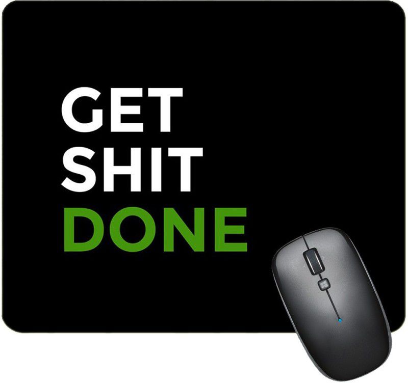 BNST Mouse pad for pc Anti Skid Heroes Designer "Get Shit Done " Mouse pad Printed Mousepad for laptops and Computers Gaming Mousepad (Multicolor) Mousepad  (Multicolor)