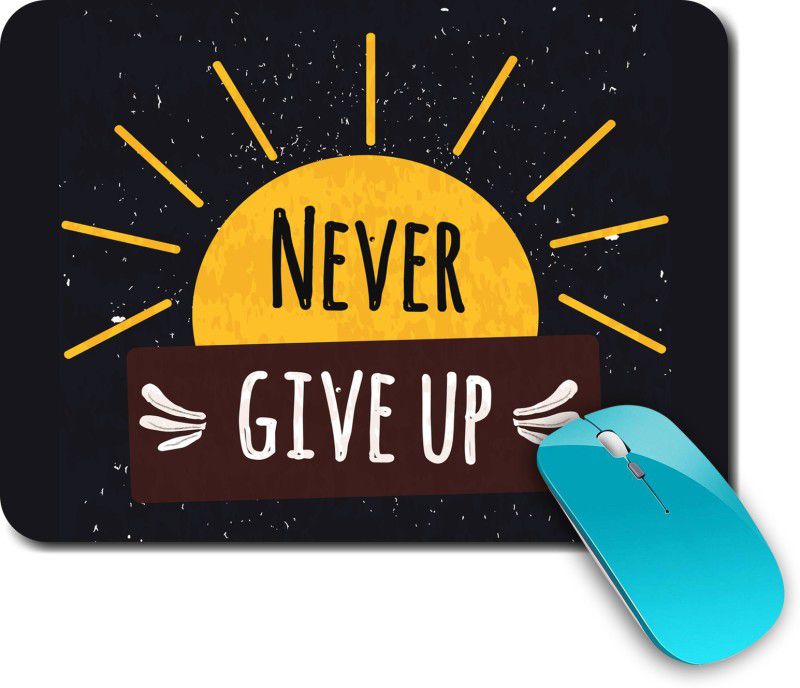 whats your kick Never Give Up | Quotes | Motivational | Sports | Stylish | Printed Mouse Pad/Designer Waterproof Coating Gaming Mouse Pad For Computer/Laptop (Multi27) Mousepad  (Multicolor)