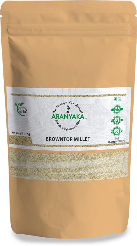 Aranyaka Browntop Millet(1Kg)|Low GI- Diabetic Friendly|High Protein & High Fibre| Browntop Millet  (1000 g)