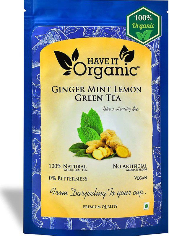 Have It Organic Pure Organic Ginger Mint Lemon Green Tea (50+ Cups) | Premium Long Leaf Loose Ginger, Mint, Lemon Green Tea Pouch  (100 g)