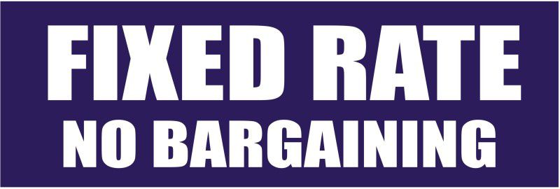 signEver Fixed Rate No Bargaining Sign Board For Factory Lodges Banks Office School Hospital college Shops Local Market Multi-color (30 x 10 cm) Emergency Sign