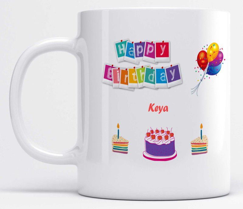 Name Keya Happy Birthday Cherry Cake Printed Ceramic Coffee Mug  (325 ml)