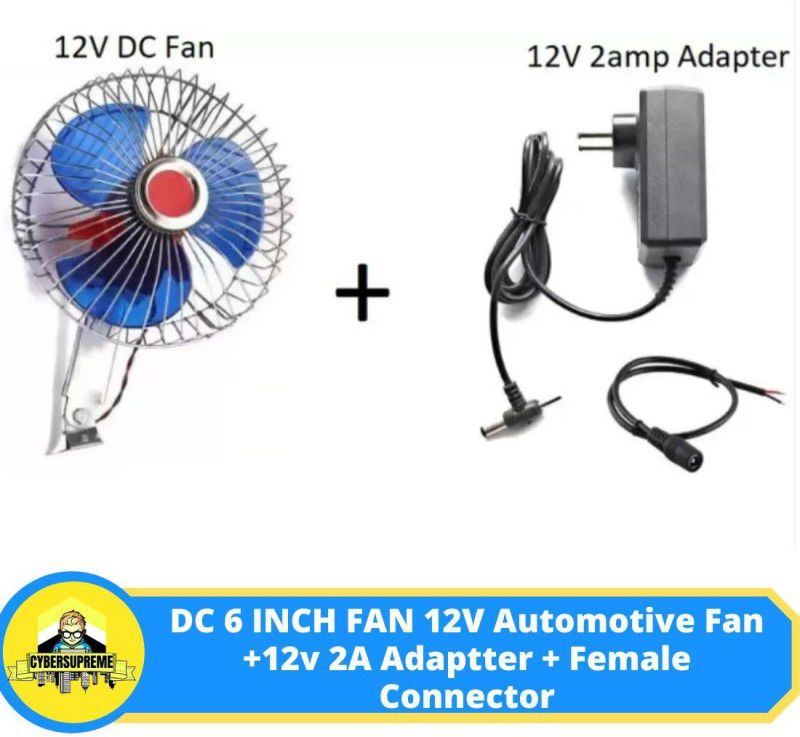 CyberSupreme 12V DC Fan 6 Inch Car Fan with 12V adapter 2amp with DC female Connector Electronic Components Electronic Hobby Kit